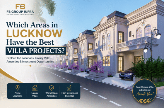 Which Areas in Lucknow Have the Best Villa Projects?